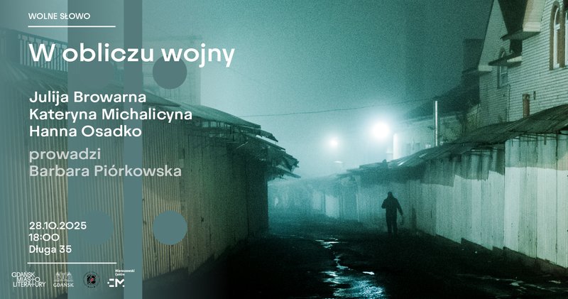 W obliczu wojny - 28 X 2025 Gdańsk