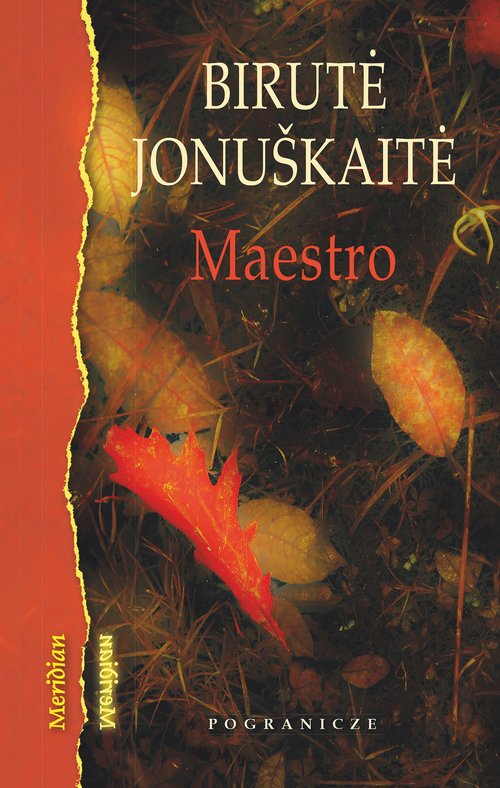 Birutė Jonuškaitė "Maestro"