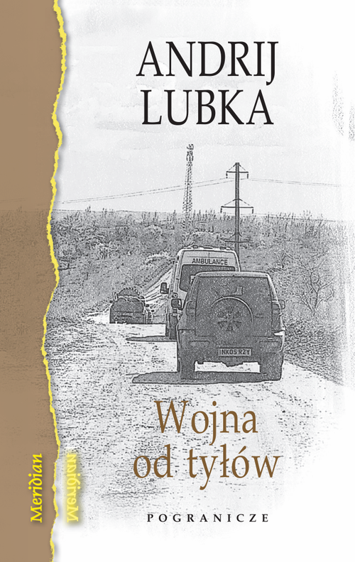 Andrij Lubka - Wojna od tyłów